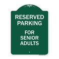 thumbnail image 1 of SignMission A-DES-GW-1824-23148 18 x 24 in. Designer Series Sign - Reserved Parking - For Senior Adults, Green & White, 1 of 4