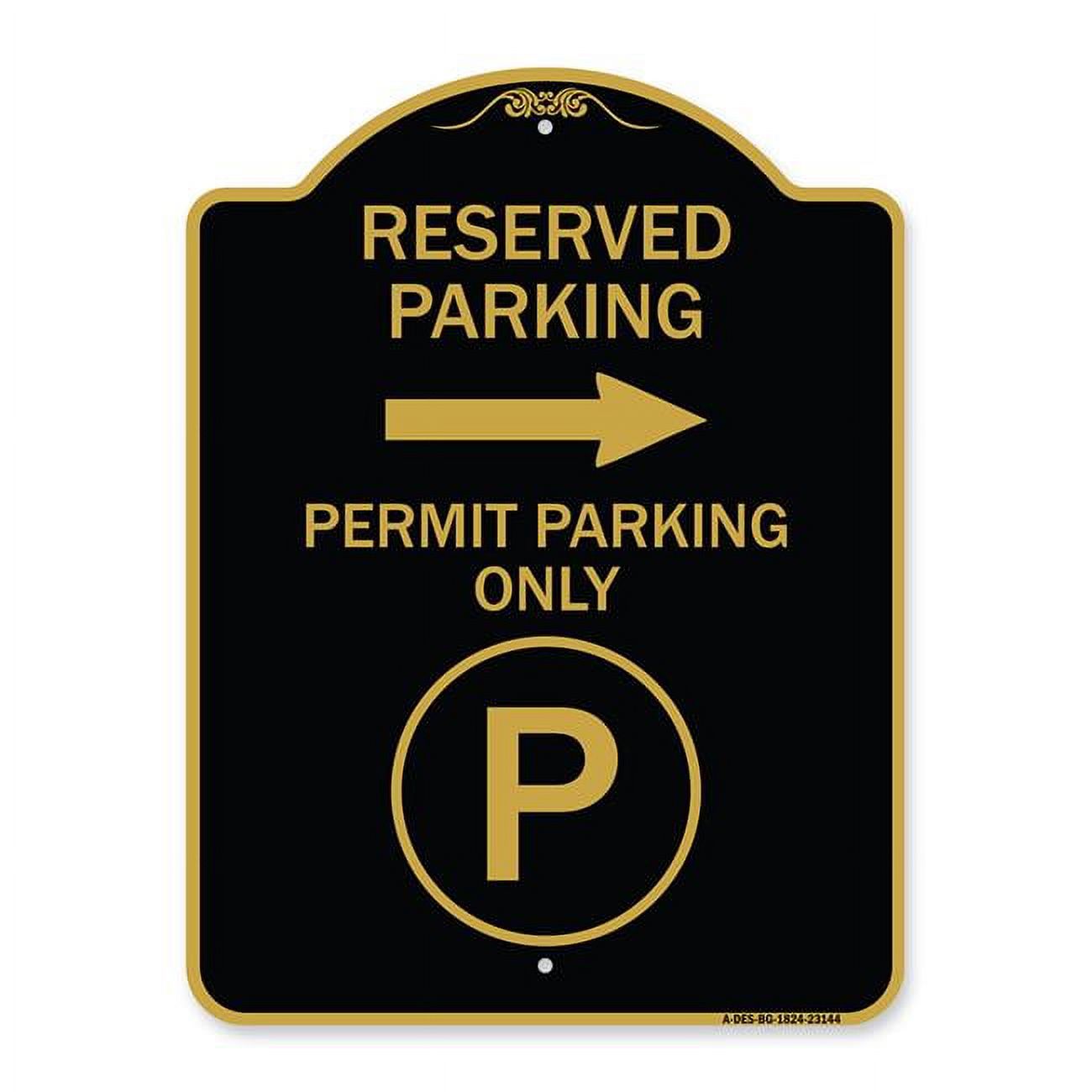 SignMission 18 x 24 in. Designer Series Sign Reserved Parking