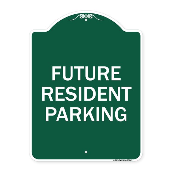 SignMission A-DES-GW-1824-23049 18 x 24 in. Designer Series Sign - Reserved Parking Sign Future Resident Parking, Green & White