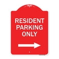 thumbnail image 1 of SignMission A-DES-RW-1824-23037 18 x 24 in. Designer Series Sign - Reserved Parking Sign Resident Parking Only with Right Arrow, Red & White, 1 of 4