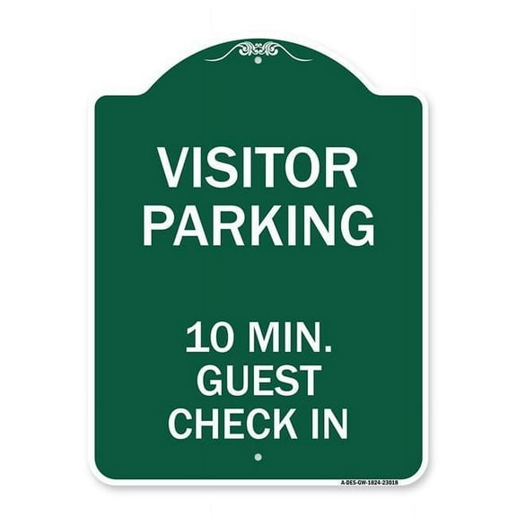 SignMission A-DES-GW-1824-23018 18 x 24 in. Designer Series Sign - Reserved Parking Sign Visitor Parking 10 Min. Guest Check In, Green & White