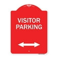thumbnail image 1 of SignMission A-DES-RW-1824-23025 18 x 24 in. Designer Series Sign - Reserved Parking Sign Visitor Parking & Arrow Pointing Left & Right, Red & White, 1 of 4