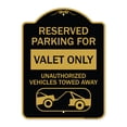 thumbnail image 1 of SignMission A-DES-BG-1824-23141 18 x 24 in. Designer Series Sign - Reserved Parking - Valet Only Unauthorized Vehicles Towed Away with Car Tow Graphic, Black & Gold, 1 of 4