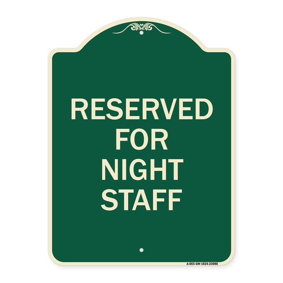 SignMission A-DES-GW-1824-23088 18 x 24 in. Designer Series Sign - Reserved Parking for Night Staff, Green & White