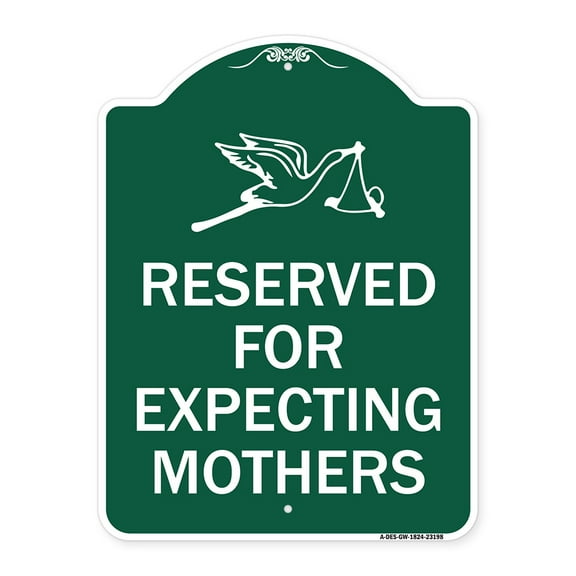 SignMission A-DES-GW-1824-23198 18 x 24 in. Designer Series Sign - Reserved for Expecting Mothers, Green & White