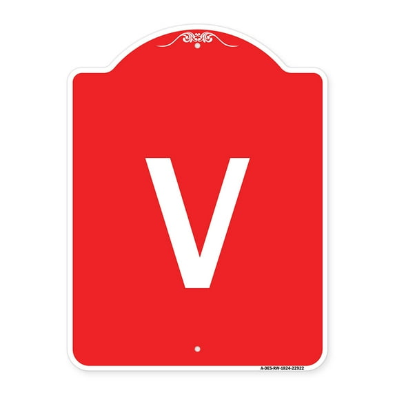 SignMission A-DES-RW-1824-22922 18 x 24 in. Designer Series Sign - Sign with Letter V , Red & White