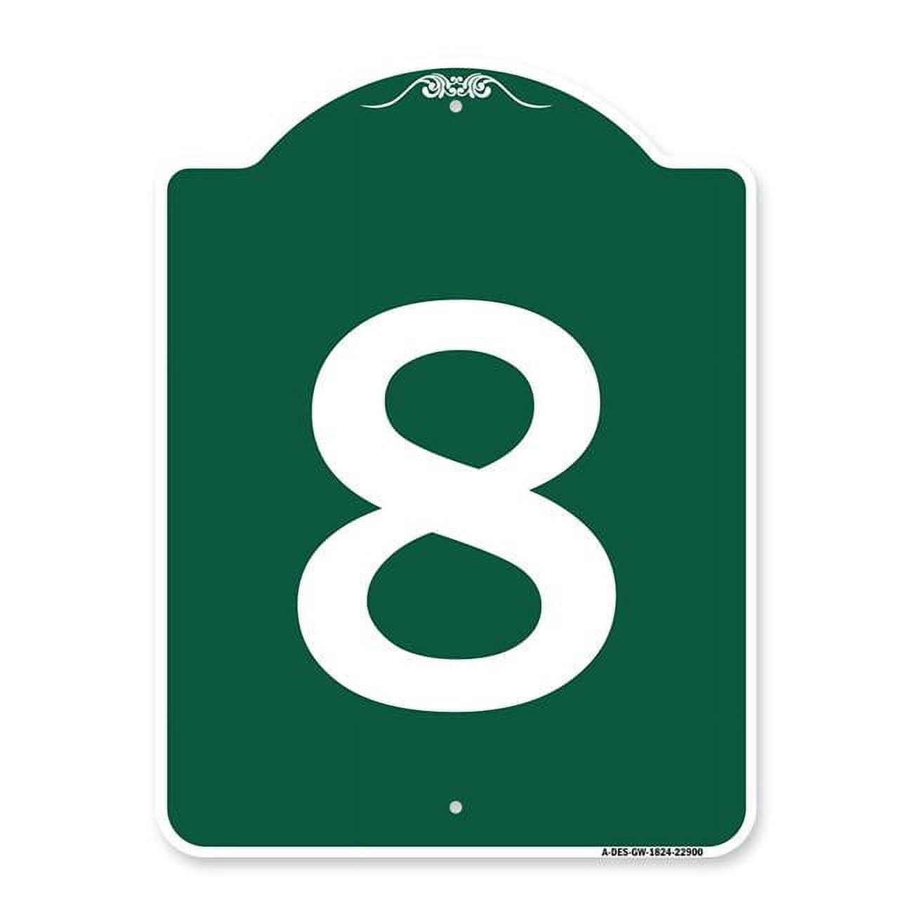 SignMission 18 x 24 in. Designer Series Sign - Sign with Number 8 ...