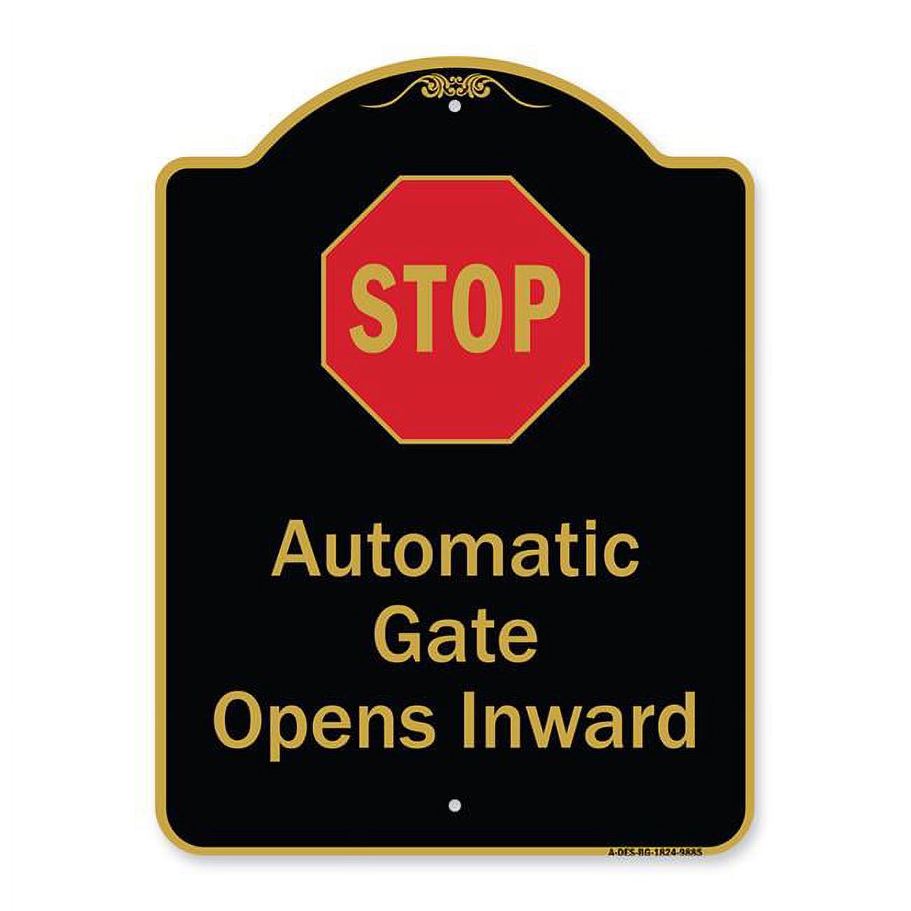 SignMission 18 X 24 In Designer Series Sign Stop Automatic Gate SignMission 18 X 24 In Designer Series Sign Stop Automatic Gate