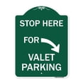 thumbnail image 1 of SignMission A-DES-GW-1824-22853 18 x 24 in. Designer Series Sign - Stop Here for Valet Parking & Right Arrow, Green & White, 1 of 4