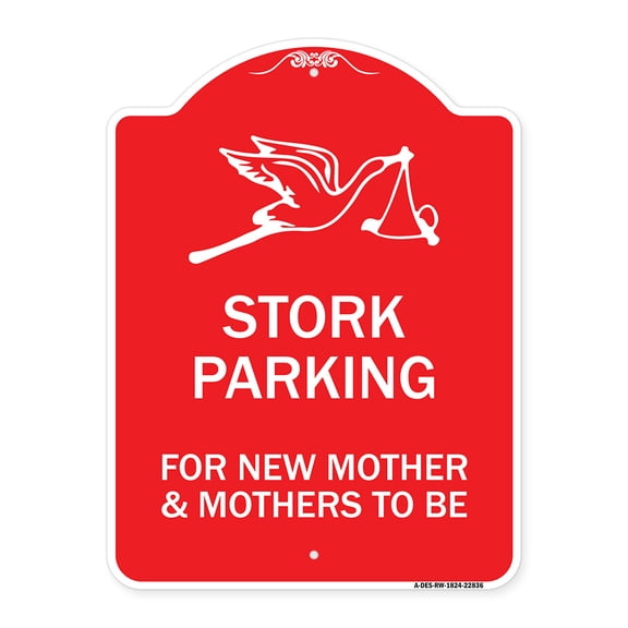 SignMission A-DES-RW-1824-22836 18 x 24 in. Designer Series Sign - Stork Parking for New Mothers & Mothers to Be, Red & White