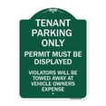 thumbnail image 1 of SignMission A-DES-GW-1824-22826 18 x 24 in. Designer Series Sign - Tenant Parking Only Display Permit Violators Towed At Owner Expense, Green & White, 1 of 4