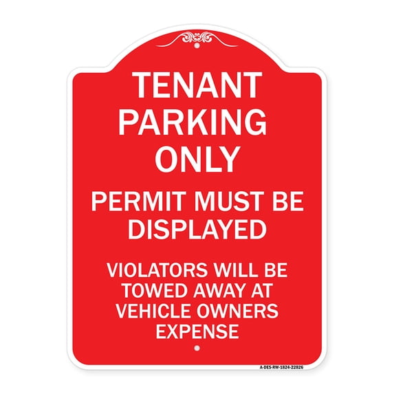 SignMission Designer Series Sign - Tenant Parking Only Display Permit Violators Towed at Owner Expense | Red & White 18" X 24" Heavy-Gauge Aluminum Architectural Sign | Made in the USA