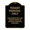 thumbnail image 1 of SignMission A-DES-BG-1824-22827 18 x 24 in. Designer Series Sign - Tenant Parking Only Violators Will Be Towed Away At Car Owners Expense, Black & Gold, 1 of 4