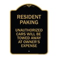 thumbnail image 1 of SignMission A-DES-BG-1824-22805 18 x 24 in. Designer Series Sign - Tow Away Sign Resident Parking Unauthorized Cars Will Be Towed Away At Owners Expense, Black & Gold, 1 of 4