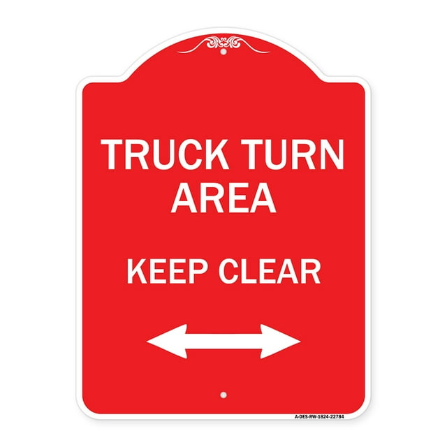 SignMission A-DES-RW-1824-22784 18 x 24 in. Designer Series Sign - Truck Turn Area Keep Clear with Bidirectional Arrow, Red & White
