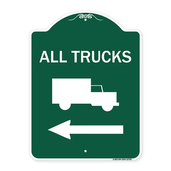 SignMission A-DES-GW-1824-22783 18 x 24 in. Designer Series Sign - Trucks Sign All Trucks with Truck Symbol & Left Arrow, Green & White