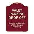 thumbnail image 1 of SignMission A-DES-BU-1824-9874 18 x 24 in. Designer Series Sign - Valet Parking Drop Off Unauthorized Vehicles Will Be Charged for Parking, Burgundy, 1 of 4