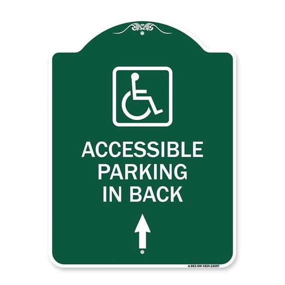 SignMission A-DES-GW-1824-22697 18 x 24 in. Designer Series Sign - With NY Approved ISA Symbol Accessible Parking on Up Arrow with Graphic, Green & White