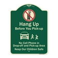 thumbnail image 1 of SignMission A-DES-G-1824-9971 18 x 24 in. Green Designer Series Sign - Hang-Up Before You Pick-Up, 1 of 4
