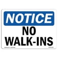 thumbnail image 1 of SignMission OS-NS-A-1824-L-15032 18 x 24 in. OSHA Notice Sign - No Walk-Ins, 1 of 6