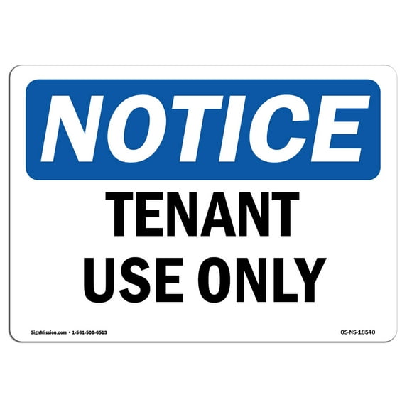 OSHA Notice Sign - Tenant Use Only | Aluminum Sign | Protect Your Business, Construction Site, Warehouse & Shop Area | Made in the USA