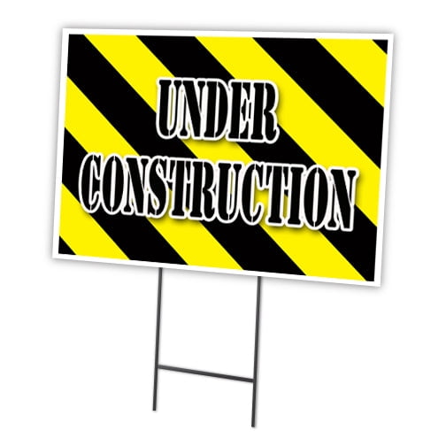 UNDER CONSTRUCTION 18"x24" Yard Sign & Stake outdoor plastic window | Advertise Your Business | Stake Included Image On Front Only | Made in The USA