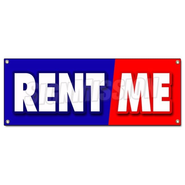 SignMission 18 x 48 in. Rent Me Banner Sign - Walmart.com