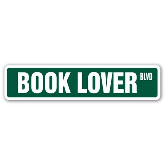 SignMission 2 x 9 in. Book Lover Street Sign - Decal Books Novels Readers Read Reading