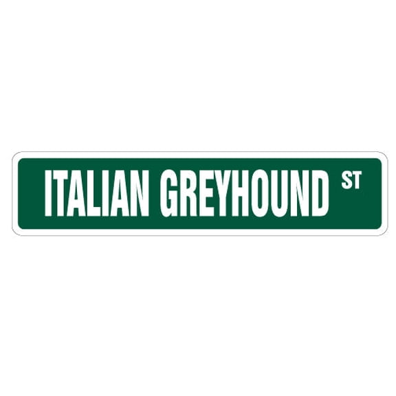 SignMission 2 x 9 in. Italian Greyhound Street Sign - Decal Dog Lover Race Racing Pet