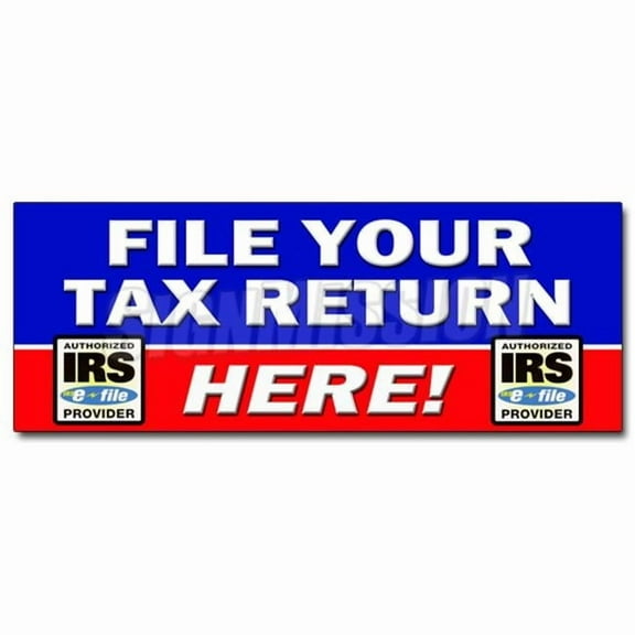 24" FILE YOUR TAX RETURN HERE DECAL sticker taxes irs refund check income
