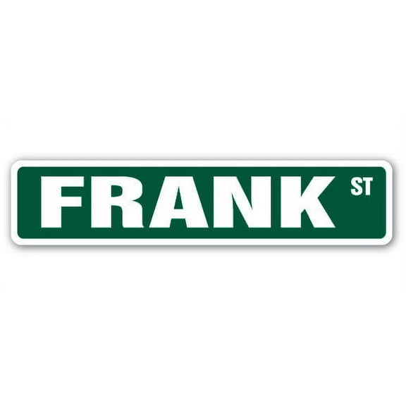 FRANK Street Sign Childrens Name Room Sign | Indoor/Outdoor |  24" Wide