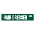 thumbnail image 1 of SignMission SS-624-HAIRDRESSER 24 in. Hair Dresser Street Sign - Stylist Beauty Salon Manicure Supplies, 1 of 5