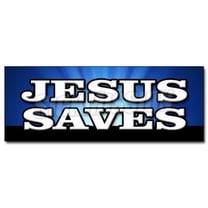 SignMission 24 in. Jesus Saves Decal Sticker - Church Religious Pastor Bible Christian Message