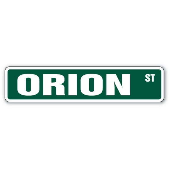 ORION Street Sign Childrens Name Room Sign | Indoor/Outdoor | 24" Wide