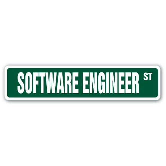 SOFTWARE ENGINEER Street Sign computer code writer IT programmer | Indoor/Outdoor | 24" Wide