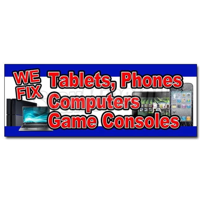 SignMission 24 in. We Fix Tablets, Phones, Computers & Game Consoles ...