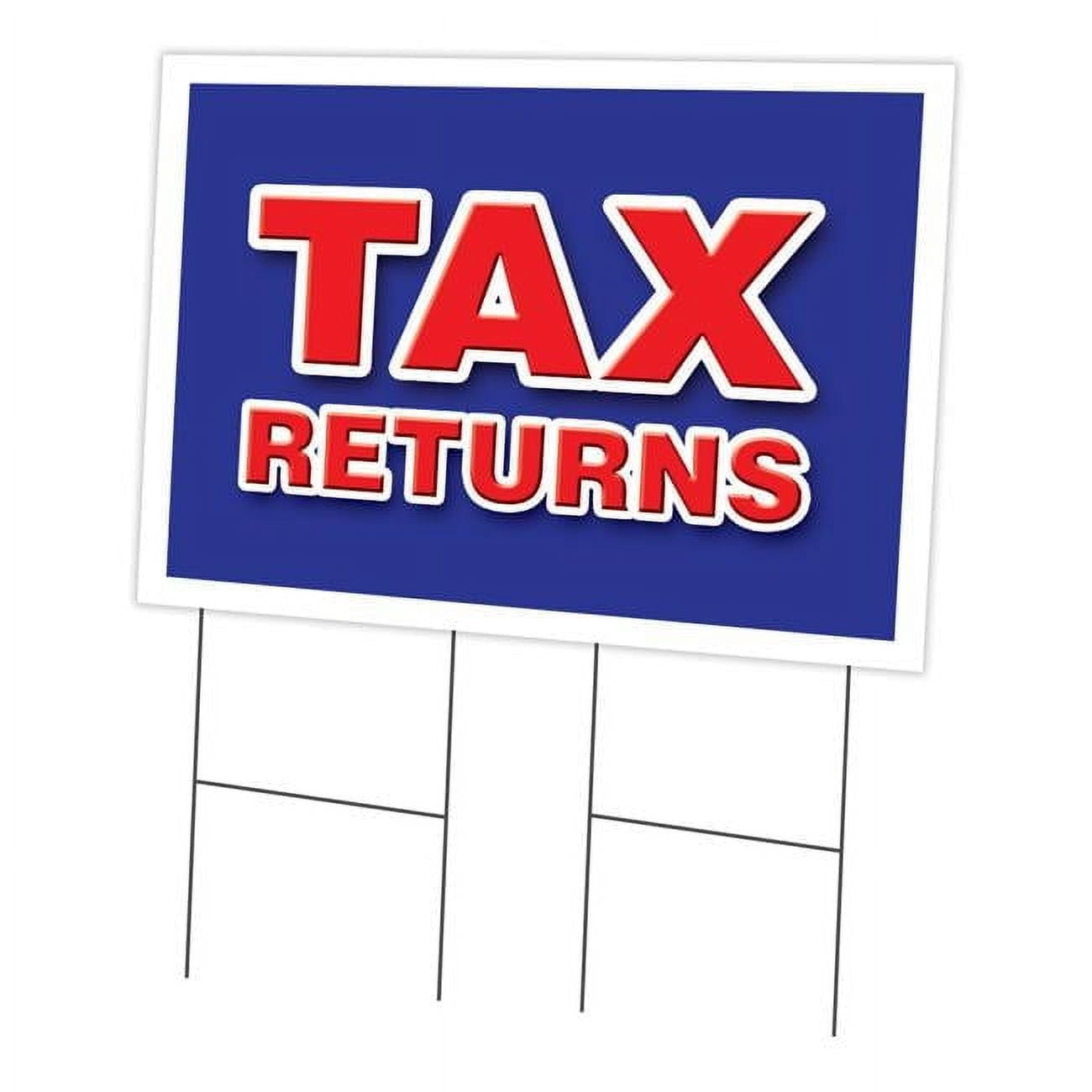 SignMission 24 x 36 in. Tax Returns Yard Sign & Stake - Walmart.com