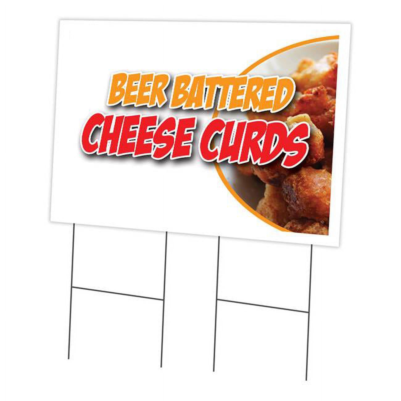 SignMission 24 x 36 in. Yard Sign & Stake Beer Battered Cheese Curds