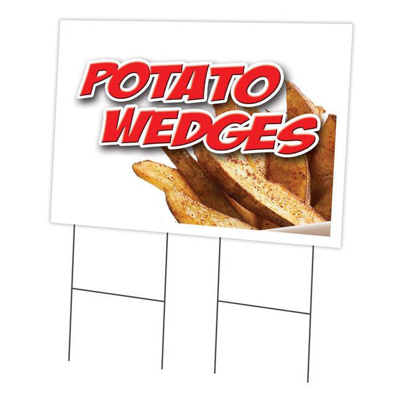 SignMission 24 x 36 in. Yard Sign & Stake Potato Wedges