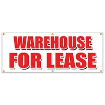 72" WAREHOUSE FOR LEASE BANNER SIGN a/c ac build to suit loading free rent