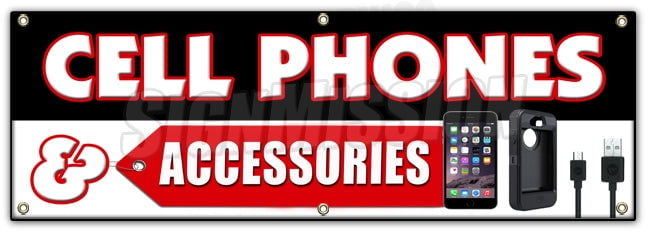 SignMission B-72 Cell Phones And Accessor 24 x 72 in. Cell Phones ...