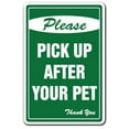 thumbnail image 1 of Please Pick Up After Your Pet No Dog Poop Aluminum Sign | Indoor/Outdoor | Funny Home Décor for Garages, Living Rooms, Bedroom, Offices | SignMission Clean Remove Dogs Scoop Sign Wall, 1 of 4