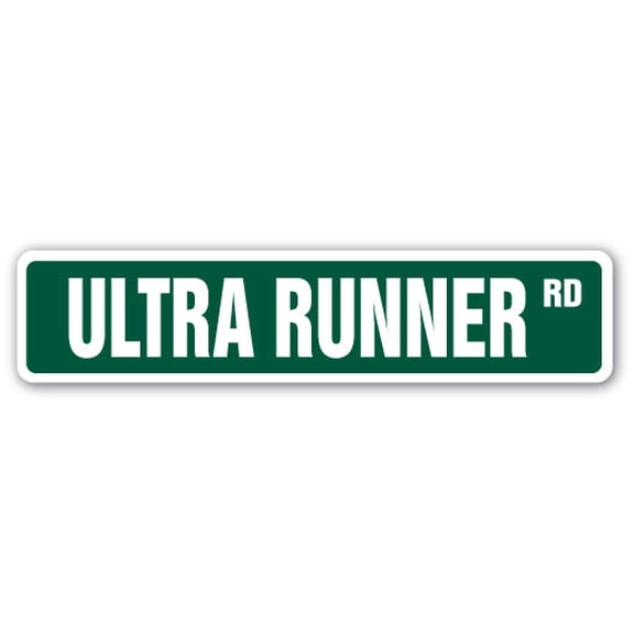 ULTRA RUNNER Street Sign jog jogger sprint race distance | Indoor/Outdoor | 14" Wide