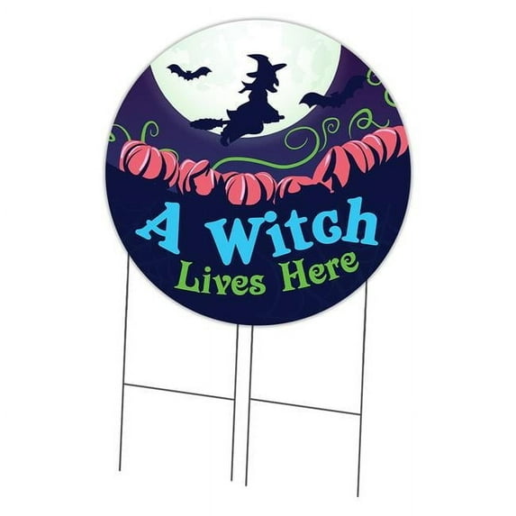 SignMission Corrugated Plastic Sign With Stakes 36" Circular - A Witch Lives Here | Coroplast Yard Sign With Stake | Made in the USA