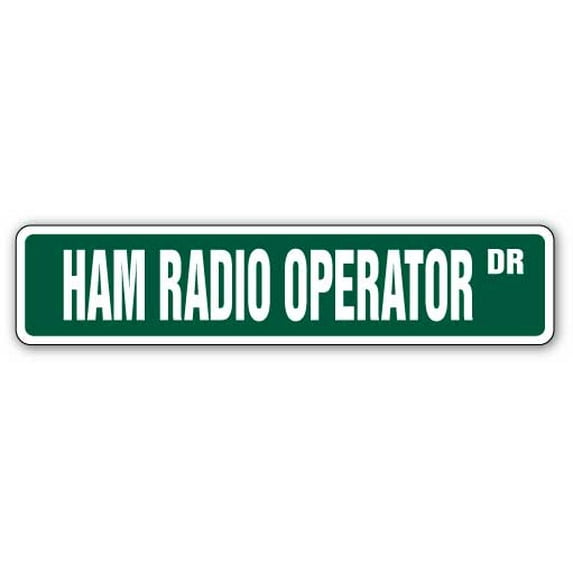 HAM RADIO OPERATOR Street Sign 2 two way radios amateur | Indoor/Outdoor | 36" Wide