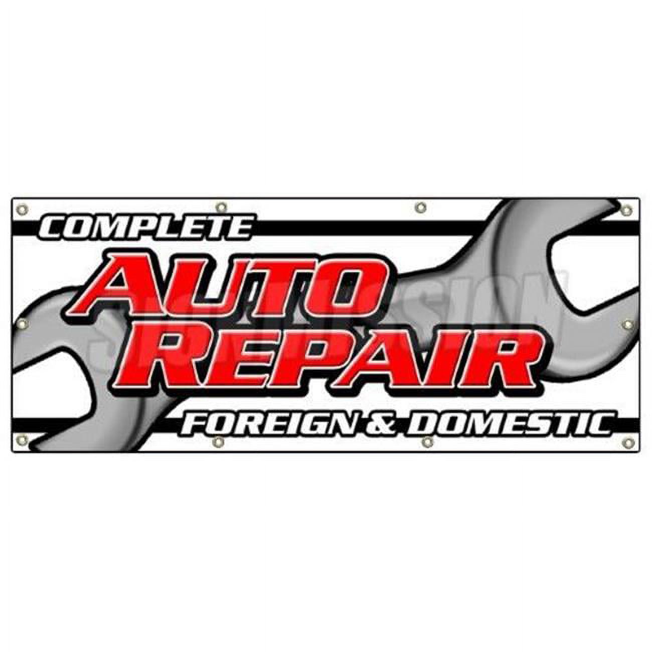 SignMission 36 x 96 in. Complete Auto Repair Foreign & Domestic Banner