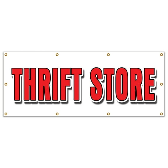 SignMission B-96 Thrift Store 36 x 96 in. Thrift Store Banner Sign - Clothing Furniture Household Clothes Appliance