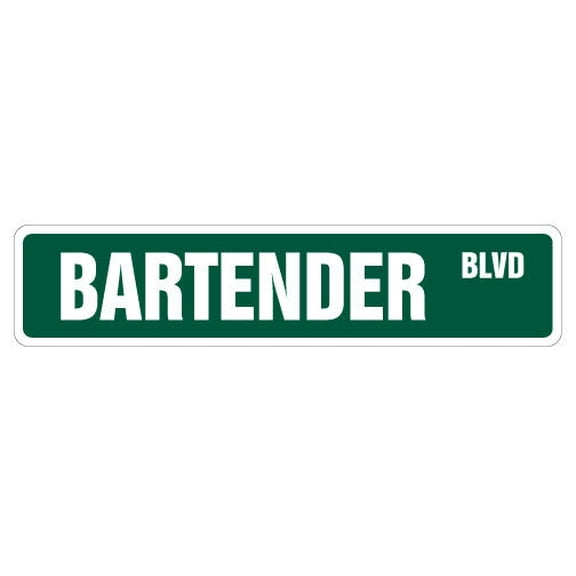 SignMission SS-BARTENDER 4 x 18 in. Bartender Street Sign