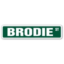 SignMission SS-BRODIE 4 x 18 in. Brodie Street Sign