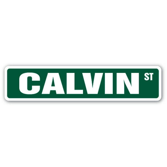 SignMission SS-CALVIN 4 x 18 in. Calvin Street Sign